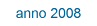 anno 2008